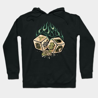 Roll the dice Hoodie